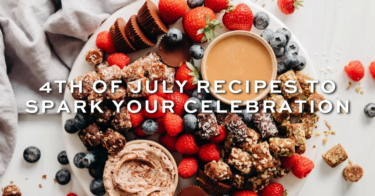 Delicious Recipes for Your 4th of July Festivities